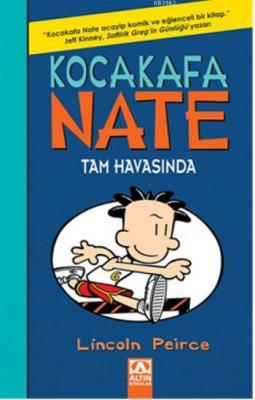 Kocakafa Nate Tam Havasında Lincoln Peirce