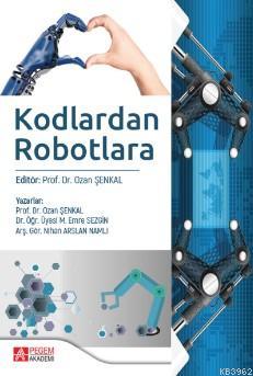 Kodlardan Robotlara Ozan Şenkal Nihan Arslan Namlı