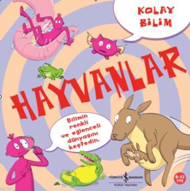 Kolay Bilim Hayvanlar Sevgi Atlıhan