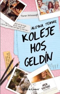 Koleje Hoş Geldin Aleyna Tumer