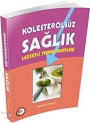 Kolesterolsüz Sağlık Nedred Özkar