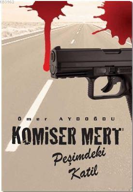 Komiser Mert Ömer Aydoğdu