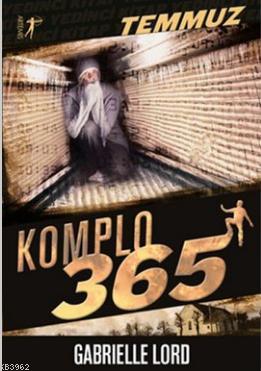 Komplo 365 Temmuz Gabrielle Lord