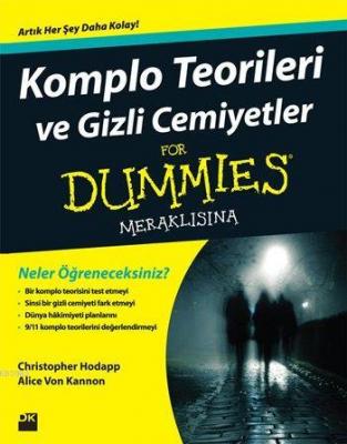 Komplo Teorileri ve Gizli Cemiyetler For Dummies Meraklısına Christoph