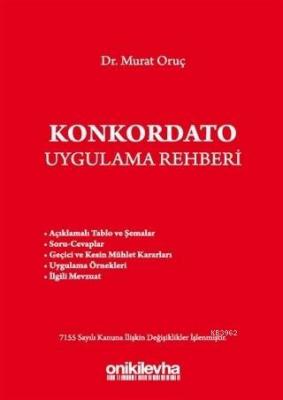 Konkordato Uygulama Rehberi Murat Oruç