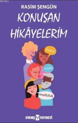 Konuşan Hikâyelerim Rasim Şengün