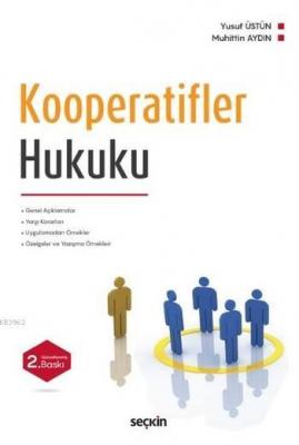 Kooperatifler Hukuku (Ciltli) Yusuf Üstün