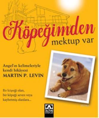 Köpeğimden Mektup Var Martin P. Levin