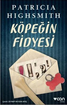 Köpeğin Fidyesi Patricia Highsmith