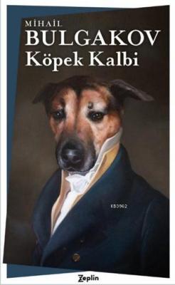 Köpek Kalbi Mihail Bulgakov