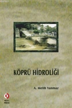 Köprü Hidroliği A. Melih Yanmaz