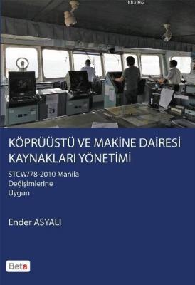 Köprüüstü ve Makine Dairesi Kaynakları Yönetimi Ender Asyalı