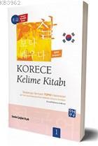 Korece Kelime Kitabı - Seviye 1 Başlangıç Seviyesi TOPİK 1 Kelimeleri 