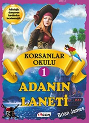 Korsan Okulu 1 - Adanın Laneti Brian James