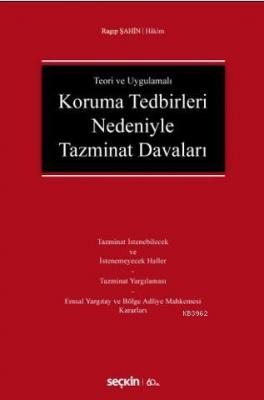 Koruma Tedbirleri Nedeniyle Tazminat Davaları Ragıp Şahin