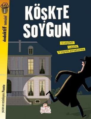 Köşkte Soygun Pronto