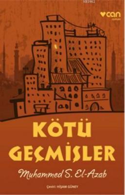 Kötü Geçmişler Muhammed S. El-Azab