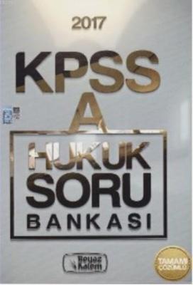 KPSS A Grubu Hukuk Soru Bankası 2017 Kolektif