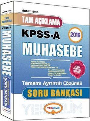 KPSS A Grubu Muhasebe Tam Açıklamalı Soru Bankası Fikret Töre