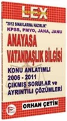 KPSS Anayasa Vatandaşlık Bilgisi - 2012 Orhan Çetin