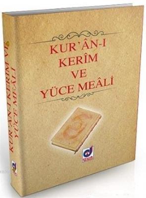 Kur'an-ı Kerim ve Yüce Meali