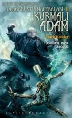 Kurmalı Adam Mark Hodder