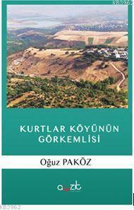 Kurtlar Köyünün Görkemlisi