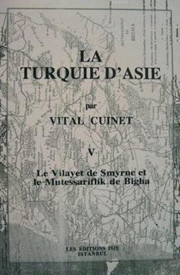 La Turquie D'asie V Vital Cuinet