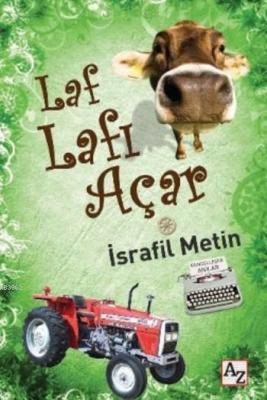 Laf Lafı Açar İsrafil Metin