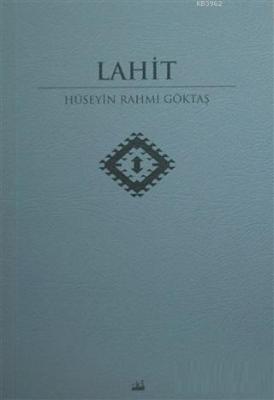 Lahit Hüseyin Rahmi Göktaş