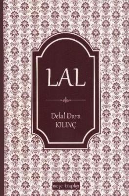 Lal Delal Dara Kılınç