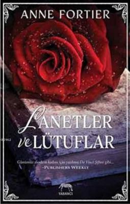 Lanetler ve Lütuflar Anne Fortier