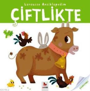 Larousse Ansiklopedim - Çiftlikte Valerie Guioux