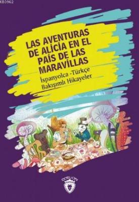 Las Aventuras de Alicia En El País de Las Maravillas Lewis Caroll