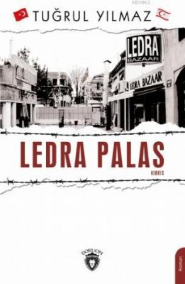 Ledra Palas Kıbrıs Tuğrul Yılmaz