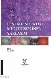 Lenfadenopatiye Multidisipliner Yaklaşım Can Özlü