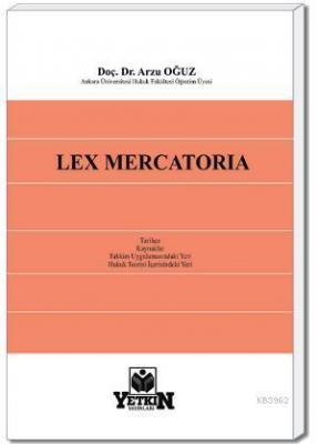 Lex Mercatoria Arzu Oğuz