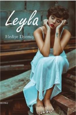 Leyla Hediye Durmiş