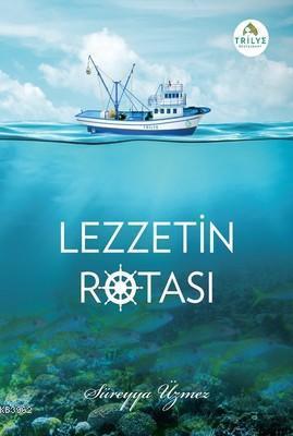 Lezzetin Rotası Süreyya Üzmez