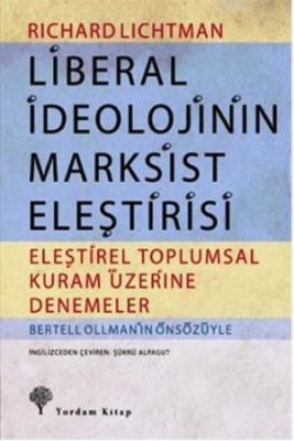 Liberal İdeolojinin Marksist Eleştirisi Richard Lichtman