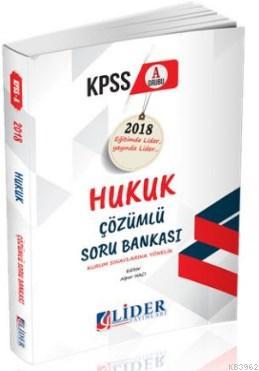 Lider 2018 KPSS-A Hukuk Çözümlü Soru Bankası Yargı Komisyon