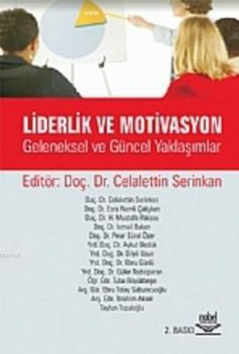 Liderlik ve Motivasyon Celaleddin Serinkan