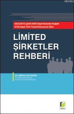 Limited Şirketler Rehberi Ali Abdullah Doğan