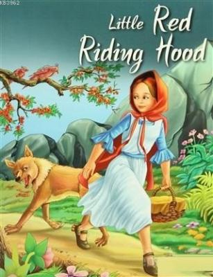 Little Red Riding Hood My Favourite Illustrated Classics Kolektif