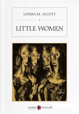 Little Women Louisa M. Alcott