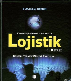 Lojistik El Kitabı M. Hakan Keskin