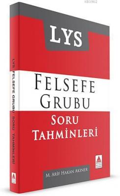 LYS Felsefe Grubu Soru Tahminleri Mustafa Arif Hakan Akıner