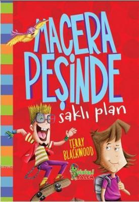 Macera Peşinde Saklı Plan Terry Blackwood