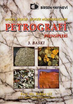 Maden, Jeoloji, Jeofizik Mühendisliğinde Petrografi Prensipleri Bektaş