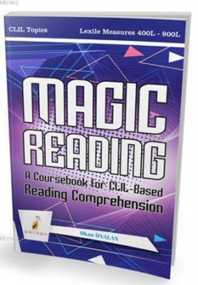 Magic Reading A Coursebook for CLIL - Based Reading Comprehension Okan